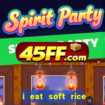 i eat soft rice in another world manga pt br